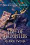 [Time of Daughters 02] • Time of Daughters II